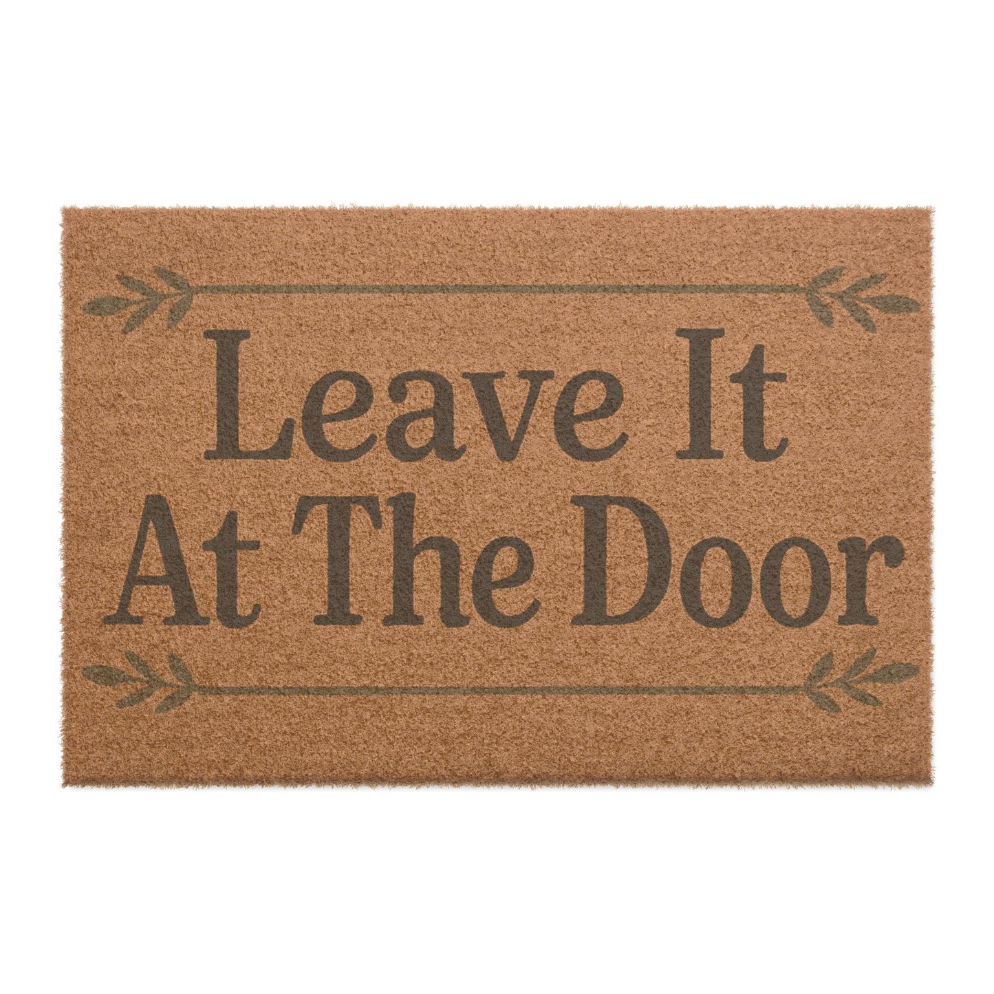 Leave It At The Door Doormat